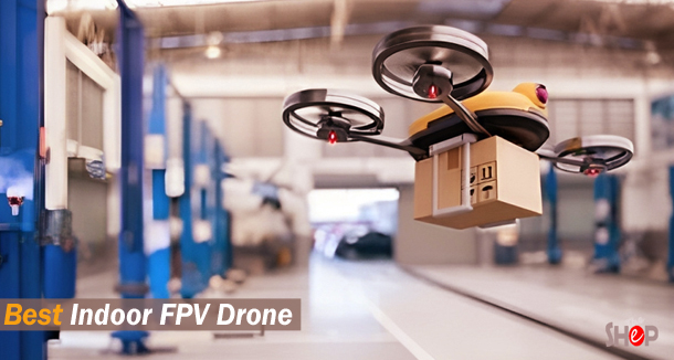 Best Indoor FPV Drone Top Home FPV Drone Picks For 2026