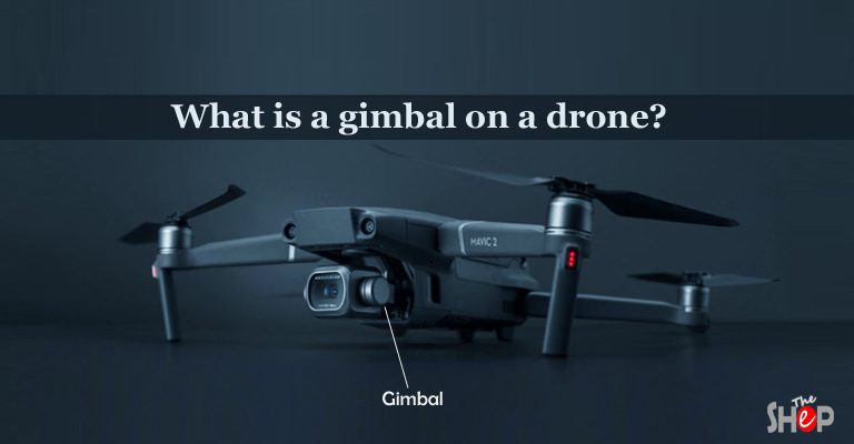 What is a gimbal on a drone?