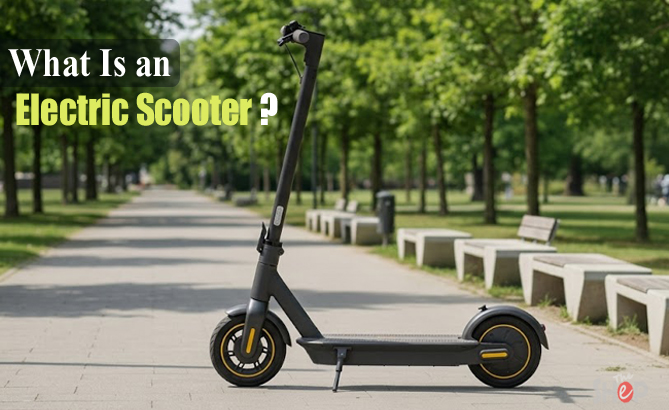 What Is an Electric Scooter?
